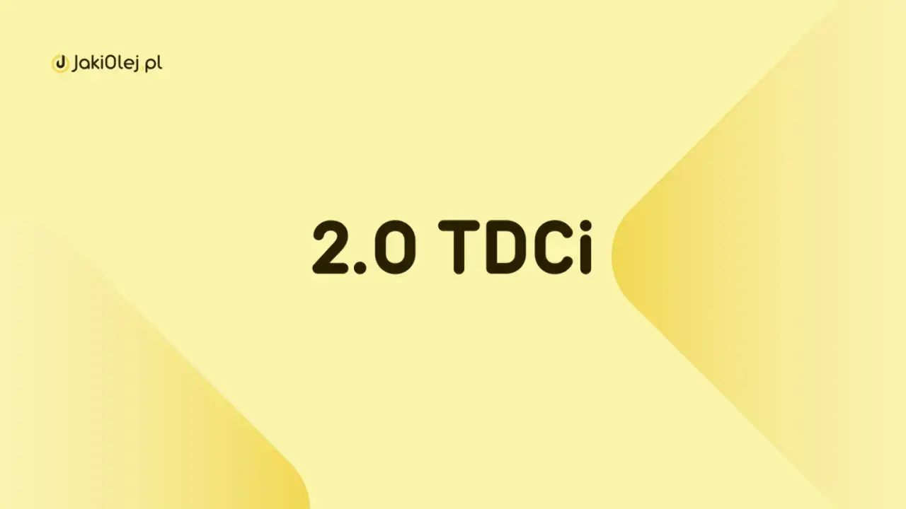 Logo JakiOleje.pl i napis "2.0 TDCi". Idealny olej do Twojego Forda Kuga 2.0 TDCI.
