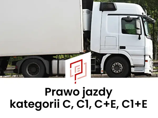 Biała ciężarówka z naczepą. Logo i tekst: Prawo jazdy kategorii C, C1, C+E, C1+E.